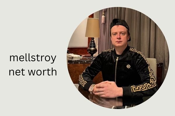 Mellstroy Net Worth 2026: Income, Career & Full Biography mellstroy net worth