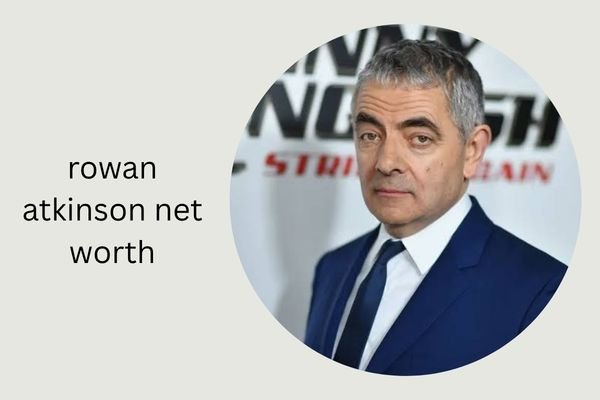 Rowan Atkinson Net Worth 2026 Revealed: Income, Family & Bio rowan atkinson net worth