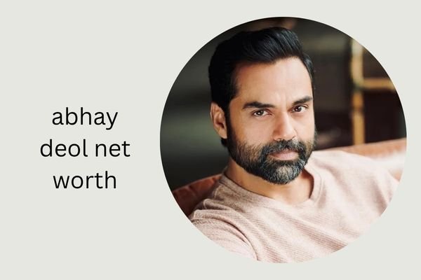 Abhay Deol Net Worth 2026: Income, Family & Career Revealed abhay deol net worth