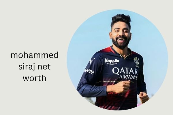 Mohammed Siraj Net Worth 2026: Income, Family, Career & Full Biography mohammed siraj net worth