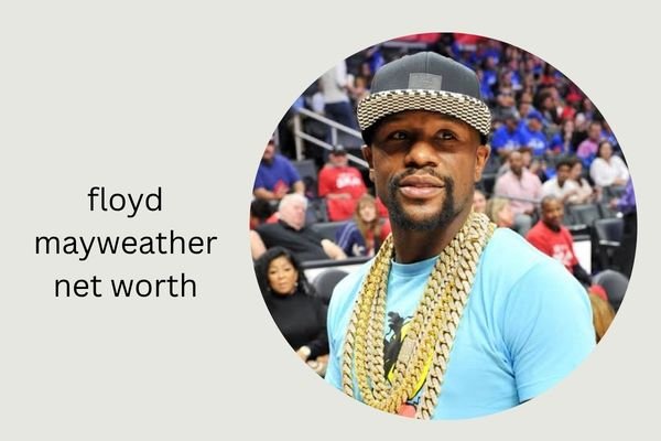 Floyd Mayweather Net Worth 2026: Shocking Income & Biography floyd mayweather net worth